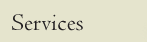 Services